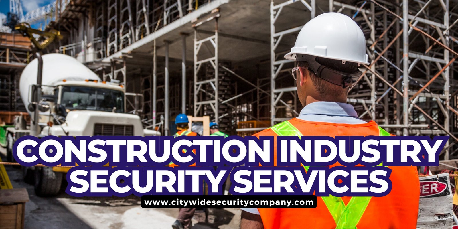 Construction-Site-Security-Services